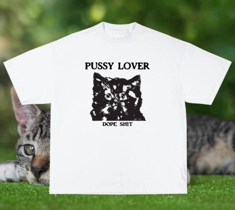 PUSSY LOVER